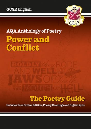 GCSE English AQA Poetry Guide - Power & Conflict Anthology inc. Online Edition, Audio & Quizzes (CGP AQA GCSE Poetry)
